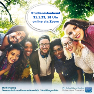 Foto einer Gruppe junger, fröhlicher Menschen. In einer Sprechblase steht der Text: "Studieninfoabend, 31.1.23, 18 Uhr, online via Zoom."